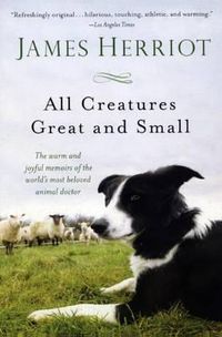 Cover image for All Creatures Great and Small