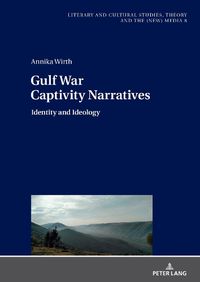 Cover image for Gulf War Captivity Narratives