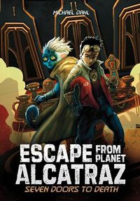 Cover image for Seven Doors to Death (Escape from Planet Alcatraz)