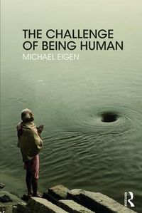 Cover image for The Challenge of Being Human