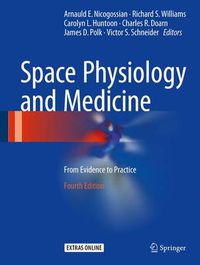 Cover image for Space Physiology and Medicine: From Evidence to Practice