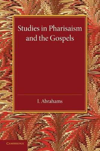 Cover image for Studies in Pharisaism and the Gospels: Volume 1