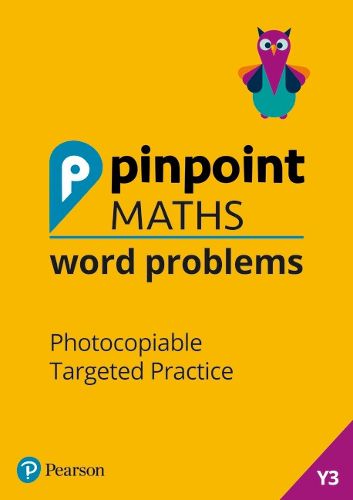 Cover image for Pinpoint Maths Word Problems Year 3 Teacher Book: Photocopiable Targeted Practice