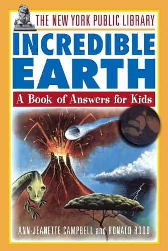 Cover image for The Incredible Earth: A Book of Answers for Kids