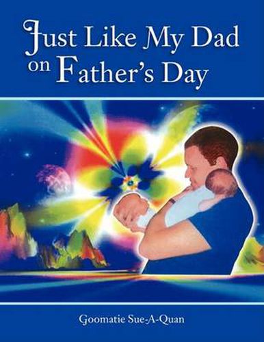 Cover image for Just Like My Dad on Father's Day