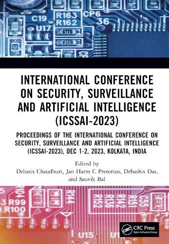 International Conference on Security, Surveillance and Artificial Intelligence (ICSSAI-2023)