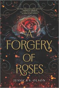 Cover image for A Forgery of Roses