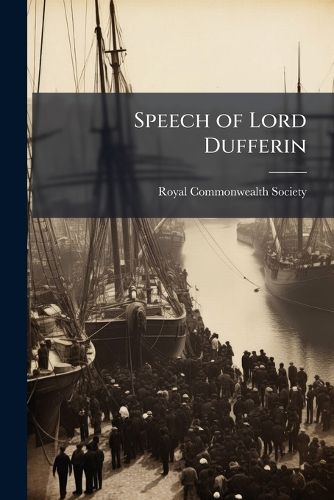 Cover image for Speech of Lord Dufferin