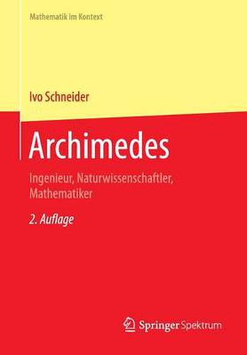 Cover image for Archimedes: Ingenieur, Naturwissenschaftler, Mathematiker