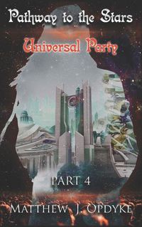 Cover image for Pathway to the Stars: Universal Party