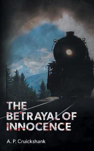 Cover image for The Betrayal of Innocence