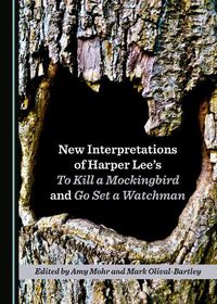 Cover image for New Interpretations of Harper Lee's To Kill a Mockingbird and Go Set a Watchman