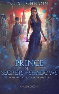 Cover image for Prince of Secrets and Shadows