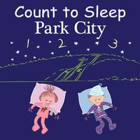 Cover image for Count to Sleep Park City