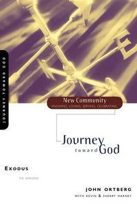 Cover image for Exodus: Journey Toward God