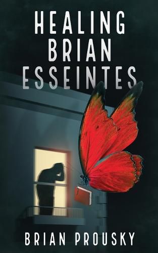 Cover image for Healing Brian Esseintes