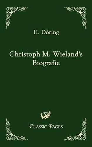 Cover image for Christoph M. Wieland's Biografie