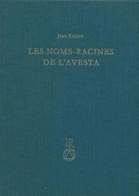 Cover image for Les Noms-Racines de l'Avesta