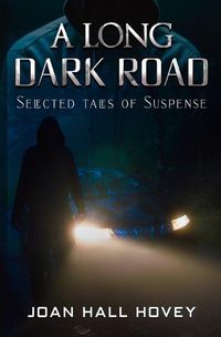 Cover image for A Long Dark Road