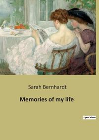 Cover image for Memories of my life