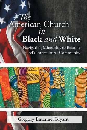 Cover image for The American Church in Black and White