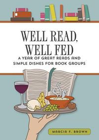 Cover image for Well Read, Well Fed