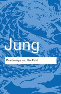 Cover image for Psychology and the East
