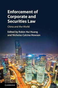 Cover image for Enforcement of Corporate and Securities Law: China and the World