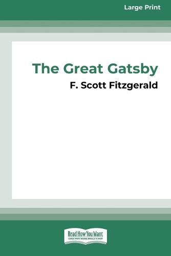 Cover image for The Great Gatsby [16pt Large Print Edition]