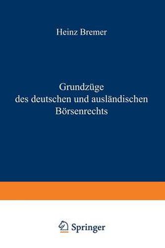 Cover image for Grundzuge Des Deutschen Und Auslandischen Boersenrechts