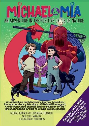 Michael & Mia: An Adventure in the Positive Cycle of Nature