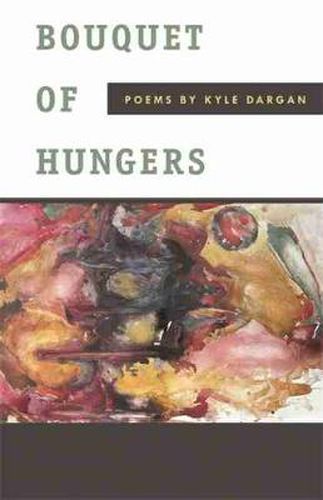 Cover image for Bouquet of Hungers