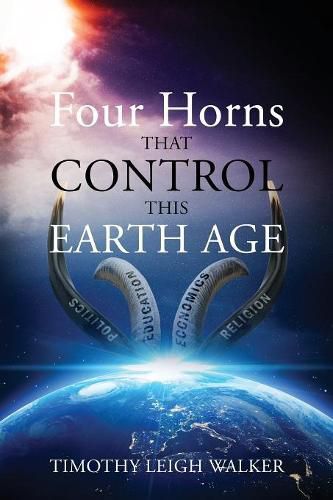 Cover image for Four Horns that Control this Earth Age