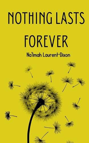 Cover image for Nothing Lasts Forever