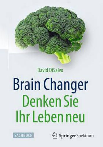 Cover image for Brain Changer - Denken Sie Ihr Leben neu