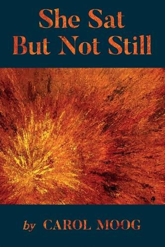 Cover image for She Sat But Not Still