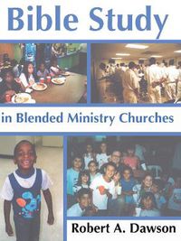 Cover image for Bible Study in Blended Ministry Churches