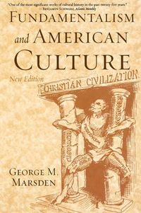 Cover image for Fundamentalism and American Culture