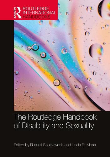 Cover image for The Routledge Handbook of Disability and Sexuality