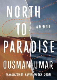 Cover image for North to Paradise: A Memoir