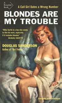 Cover image for Blondes Are My Trouble