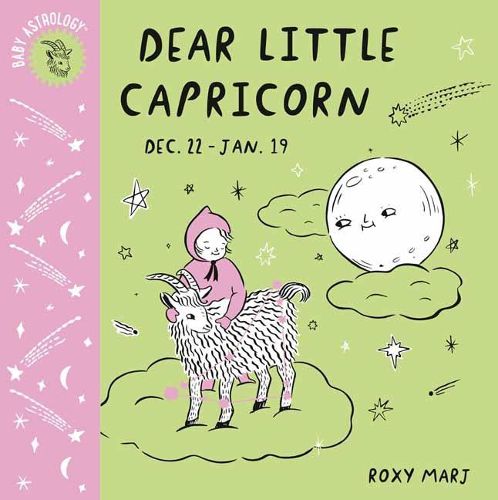 Cover image for Baby Astrology: Dear Little Capricorn