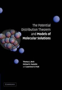 Cover image for The Potential Distribution Theorem and Models of Molecular Solutions