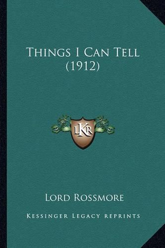 Cover image for Things I Can Tell (1912)