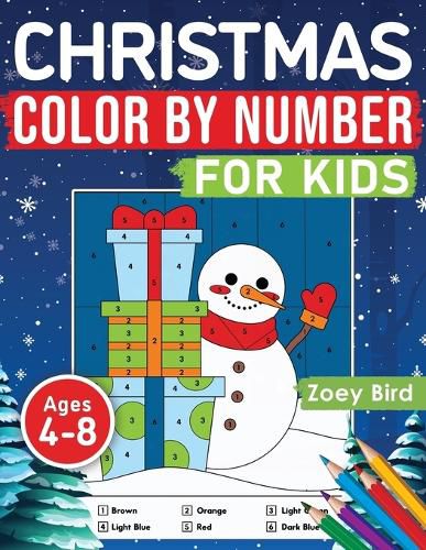 Cover image for Christmas Color by Number for Kids: Coloring Activity for Ages 4 - 8