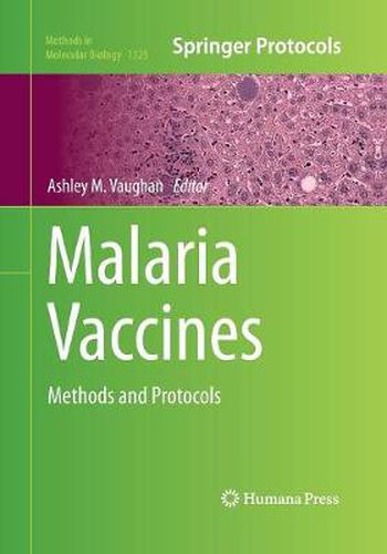 Cover image for Malaria Vaccines: Methods and Protocols