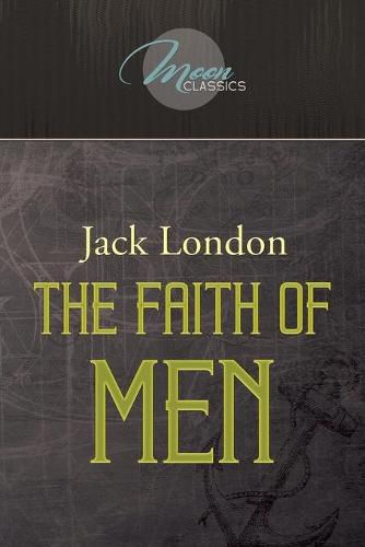 Cover image for The Faith of Men