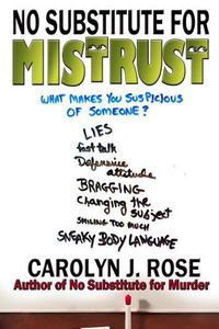 Cover image for No Substitute for Mistrust