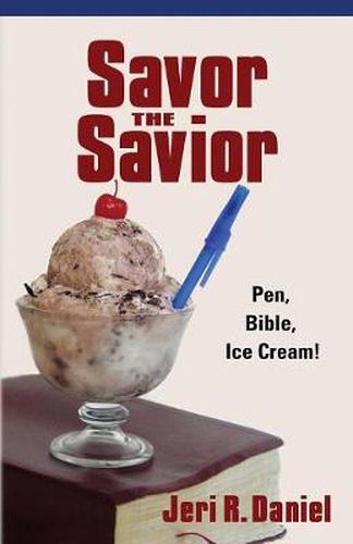 Cover image for Savor the Savior