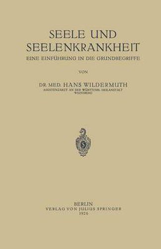 Cover image for Seele Und Seelenkrankheit: Eine Einfuhrung in Die Grundbegriffe